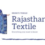 Rajasthan Textile and Its Products